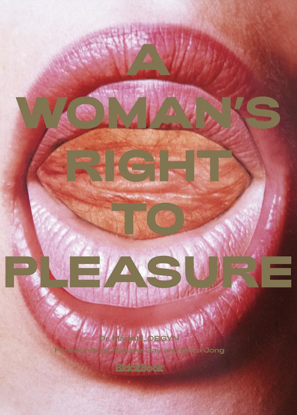 A Woman's Right to Pleasure